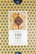 İstanbulun 100 Motifi