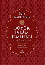 Büyük İslam İlmihali (Sadeleştirilmemiş Asıl Nüsha)