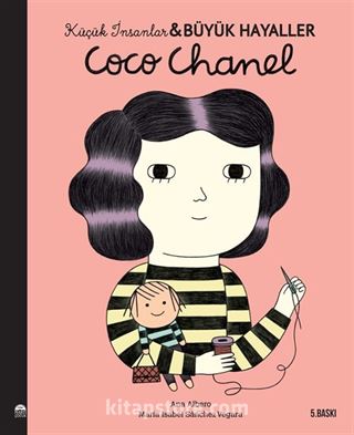 Coco Chanel / Küçük İnsanlar Büyük Hayaller