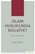 İslam Hukukunda Mülkiyet