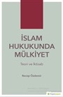 İslam Hukukunda Mülkiyet