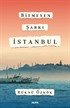 Bitmeyen Şarkı İstanbul
