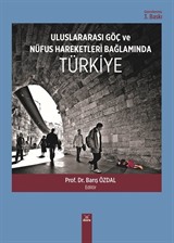 Uluslararası Göç ve Nüfus Hareketleri Bağlamında Türkiye