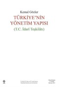 Türkiye'nin Yönetim Yapısı (T. C. İdari Teşkilatı)