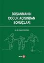 Boşanmanın Çocuk Açısından Sonuçları