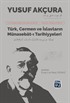 Türk, Cermen ve İslavların Münasebat-ı Tarihiyeleri