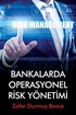 Bankalarda Operasyonel Risk Yönetimi