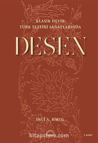 Klasik Devir Türk Tezyini Sanatlarında Desen