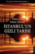 İstanbul'un Gizli Tarihi