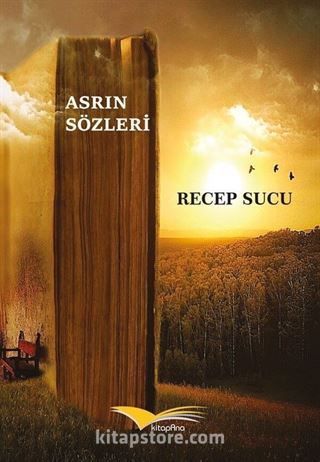 Asrın Sözleri