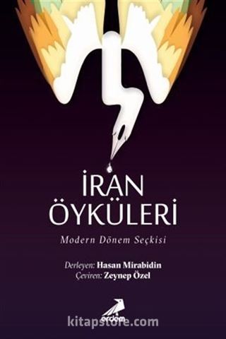 İran Öyküleri / Modern Dönem Seçkisi