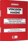 Verginin Hakimi Vergi Usul Kanunu ve Türk Vergi Sistemi Konu Anlatımlı Soru Bankası