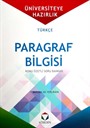 Üniversite'ye Hazırlık Türkçe Paragraf Bilgisi Konu Özetli Soru Bankası
