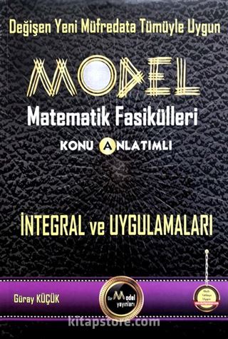 Model Matematik Fasikülleri İntegral ve Uygulamaları Konu Anlatımlı
