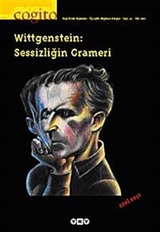 Cogito / Sayı 33 Wittgenstein: Sessizliğin Grameri ÖZEL SAYI