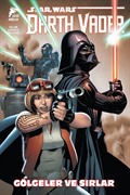 Star Wars Darth Vader Cilt 2 / Gölgeler ve Sırlar