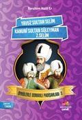 Öykülerle Osmanlı Padişahları 3