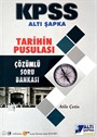 2019 KPSS Tarihin Pusulası Çözümlü Soru Bankası