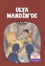 Ulya Mardin'de / Türkçe Tema Hikyeleri