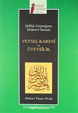 Veysel Karani ve Üveysilik