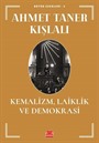 Kemalizm, Laiklik ve Demokrasi