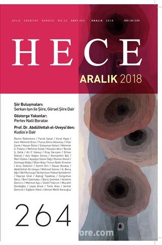 Sayı:264 Aralık 2018 Hece Aylık Edebiyat Dergisi
