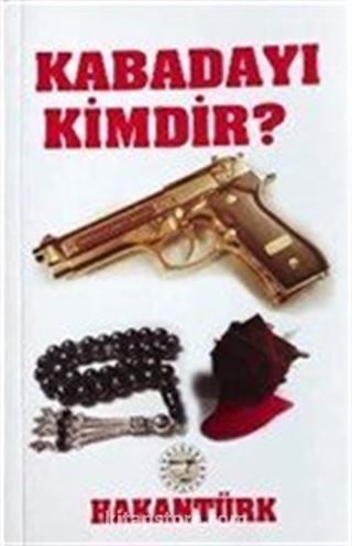 Kabadayı Kimdir?