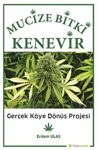 Mucizevi Bitki Kenevir