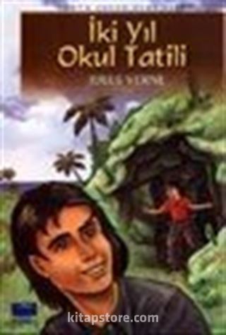 İki Yıl Okul Tatili / Dünya Çocuk Klasikleri