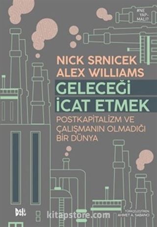 Geleceği İcat Etmek