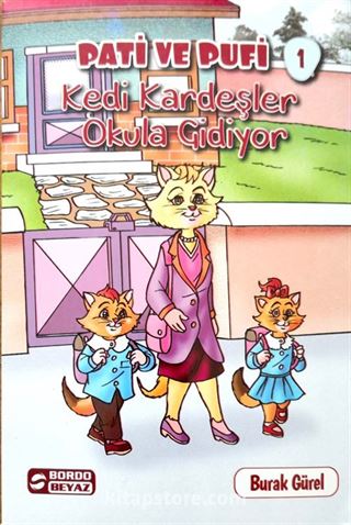 Pati ve Pufi Kedi Kardeşler Okula Gidiyor