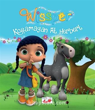 Wissper / Koşamayan At Herbert