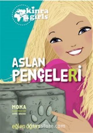 Eğlen Öğren Kinra Kızları / Aslan Pençeleri