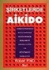 Şirketlerde Aikido Rekabeti Etkisiz Hale Getirerek Şirketinizin Büyüme Potansiyelini Ortaya Çıkarın
