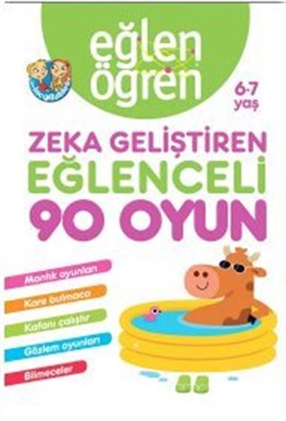 Eğlen Öğren Zeka Geliştiren Eğlenceli 90 Oyun 6-7 yaş