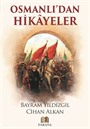 Osmanlı'dan Hikayeler