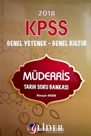 2018 KPSS Genel Yetenek Genel Kültür Müderris Tarih Soru Bankası