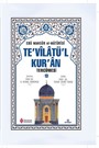 Te'vilatü'l Kur'an Tercümesi 13