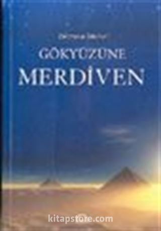 Gökyüzüne Merdiven