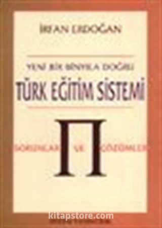 Yeni Bir Binyıla Doğru Türk Eğitim Sistemi Sorunlar ve Çözümler