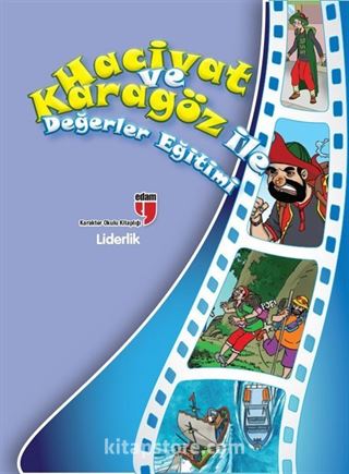 Hacivat ve Karagöz İle Değerler Eğitimi - Liderlik