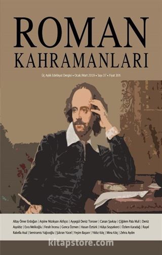 Roman Kahramanları Üç Aylık Edebiyat Dergisi Sayı:37 Ocak-Şubat-Mart 2019