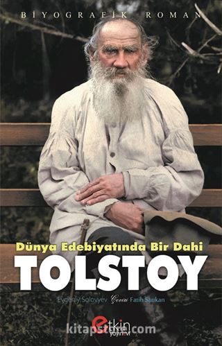 Dünya Edebiyatında Bir Dahi Tolstoy