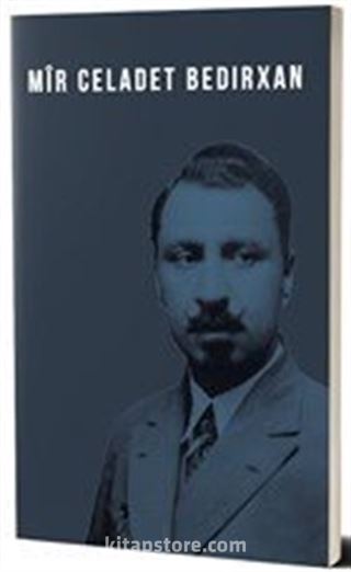 Mir Celadet Bedirxan (Not Defteri)