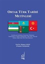 Ortak Türk Tarihi Metinleri