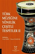 Türk Müziğine Yönelik Çeşitli Tespitler II