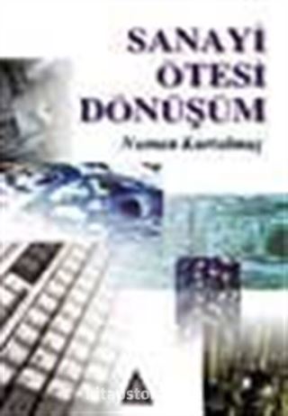 Sanayi Ötesi Dönüşüm