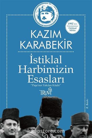 İstiklal Harbimizin Esasları