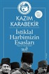 İstiklal Harbimizin Esasları