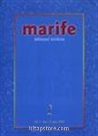Marife Bilimsel Birikim Yıl: 2 Sayı: 2 Güz 2002